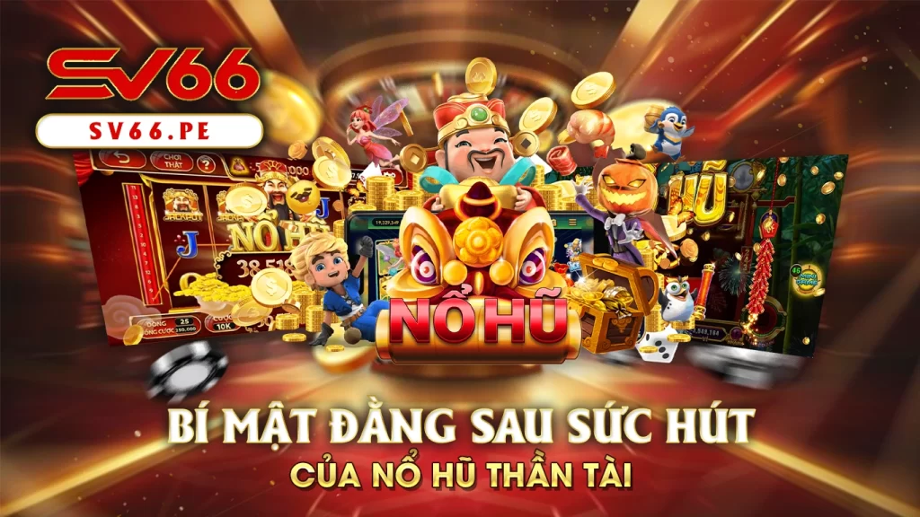 nổ hũ thần tài sv66 01