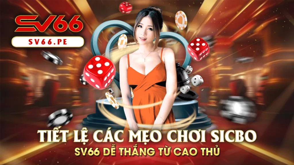 mẹo cược sicbo sv66 01